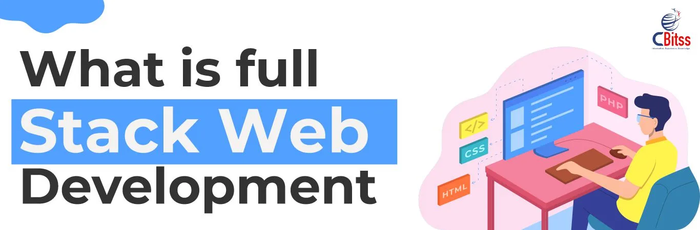 What is full stack web development