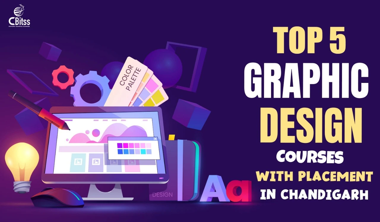 Top 5 Graphic Design Courses with Placement in Chandigarh